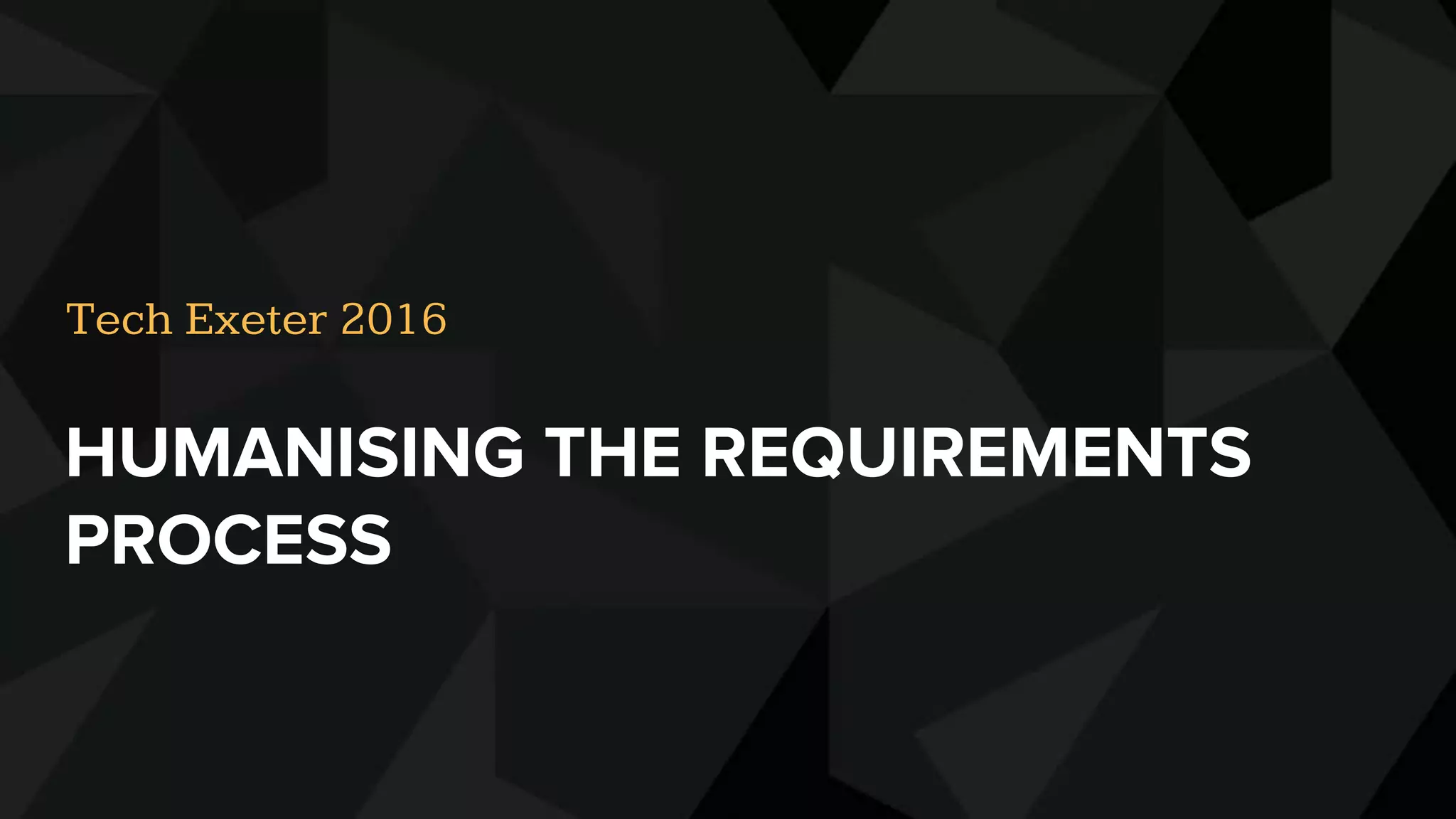 Story mapping and sketching humanising the requirements process PPT