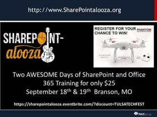 http://www.SharePointalooza.org
 