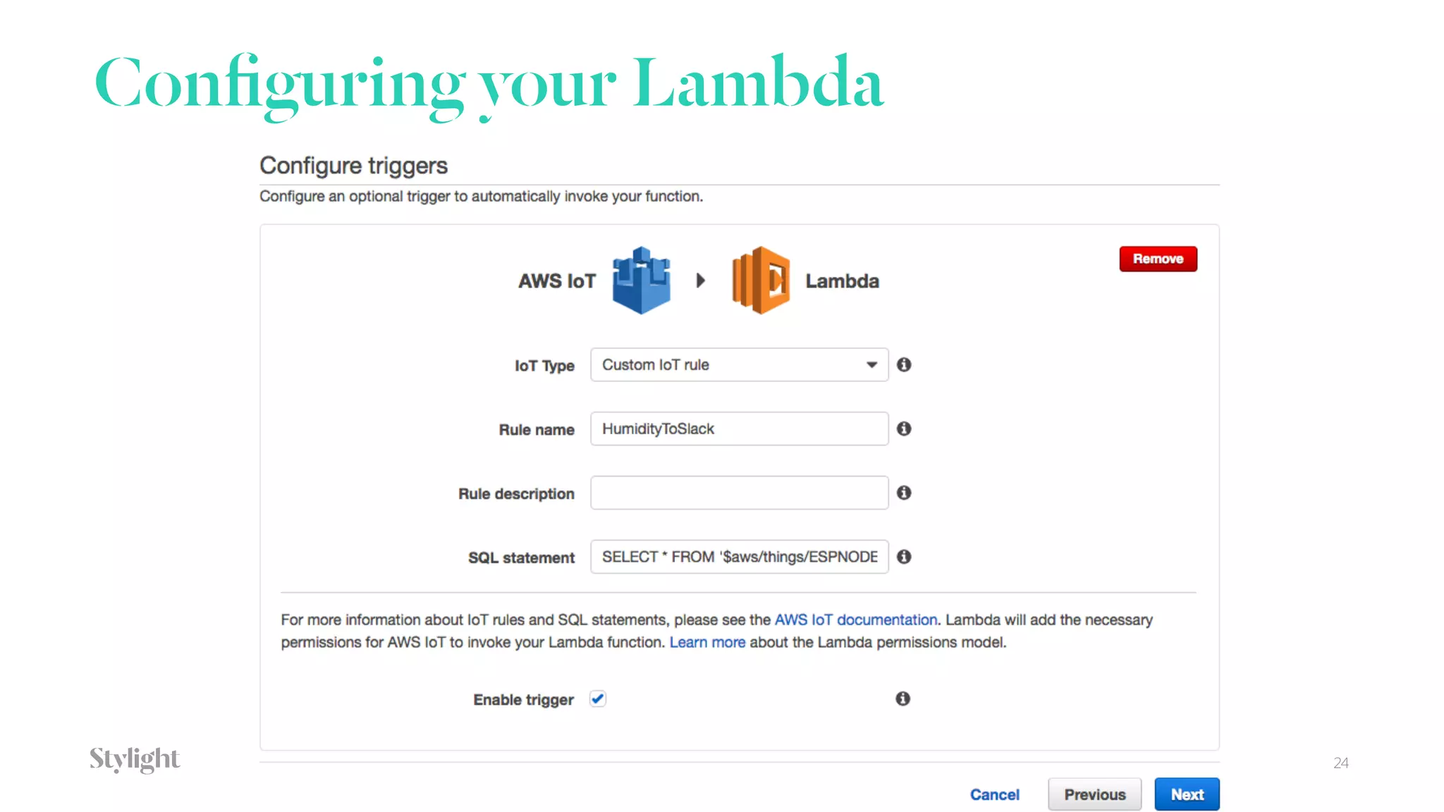 Conﬁguring your Lambda
24
 