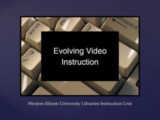{
Western Illinois University Libraries Instruction Unit
 