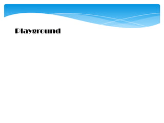 Playground