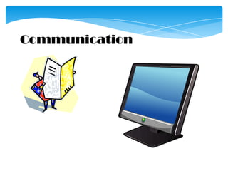 Communication