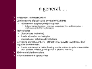 Feed Investment Study: Summary
