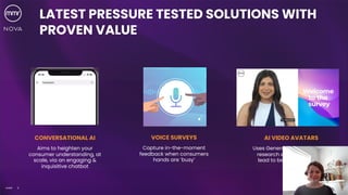 6
©MMR
CONVERSATIONAL AI
Aims to heighten your
consumer understanding, at
scale, via an engaging &
inquisitive chatbot
AI VIDEO AVATARS
Uses Generative AI to increase
research engagement and
lead to better quality data
LATEST PRESSURE TESTED SOLUTIONS WITH
PROVEN VALUE
VOICE SURVEYS
Capture in-the-moment
feedback when consumers
hands are ‘busy’
 