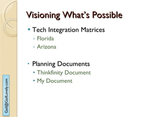 Visioning What’s Possible Tech Integration Matrices Florida Arizona Planning Documents Thinkfinity Document My Document 