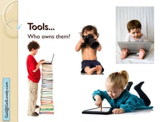 Tools... Who owns them? 