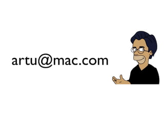 artu@mac.com
 
