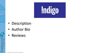 • Description
• Author Bio
• Reviews
© 2020 Firebrand Technologies
 