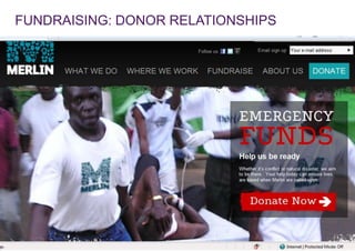 FUNDRAISING: DONOR RELATIONSHIPS
 