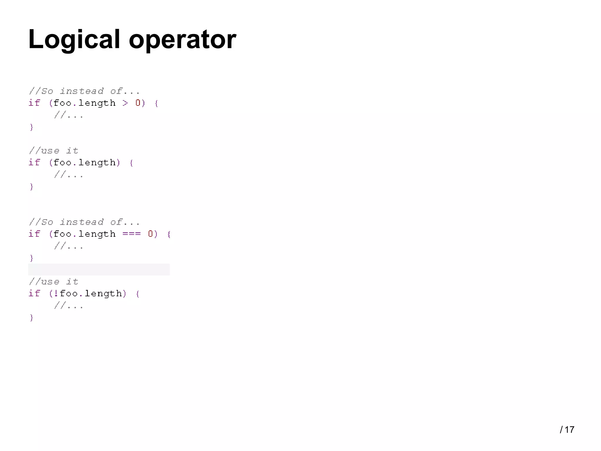 Logical operator




                   / 17
 