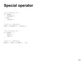 Special operator




                   / 19
 