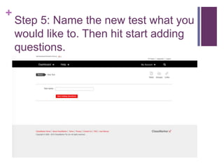 ClassMarker How to | PPTX