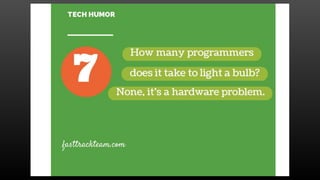 7 Best Geeky Developer Jokes | PPTX | Comedy | Genres