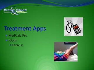 Treatment AppsMedCalc ProiGoniExercise
