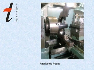 Fabrico de Peças 