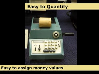 Tangible BenefitsTangible Benefits