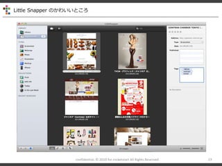Little Snapper Τ襤Ȥ
confidential- ? 2010 for rocketstart All Rights Reserved 23
 