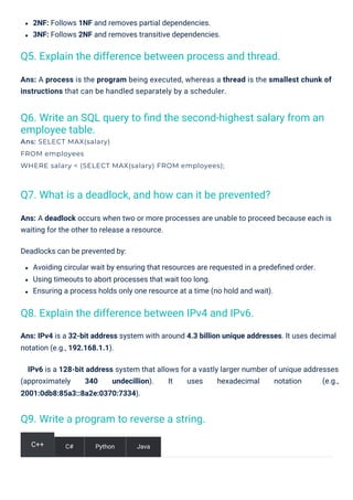 2NF: Follows 1NF and removes partial dependencies.
3NF: Follows 2NF and removes transitive dependencies.
Ans: A deadlock o...