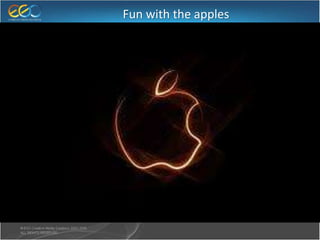 Fun with the apples
 
