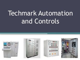 Techmark Automation
and Controls

 
