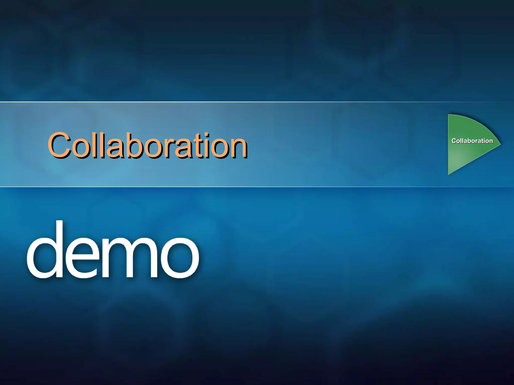 Collaboration Collaboration 