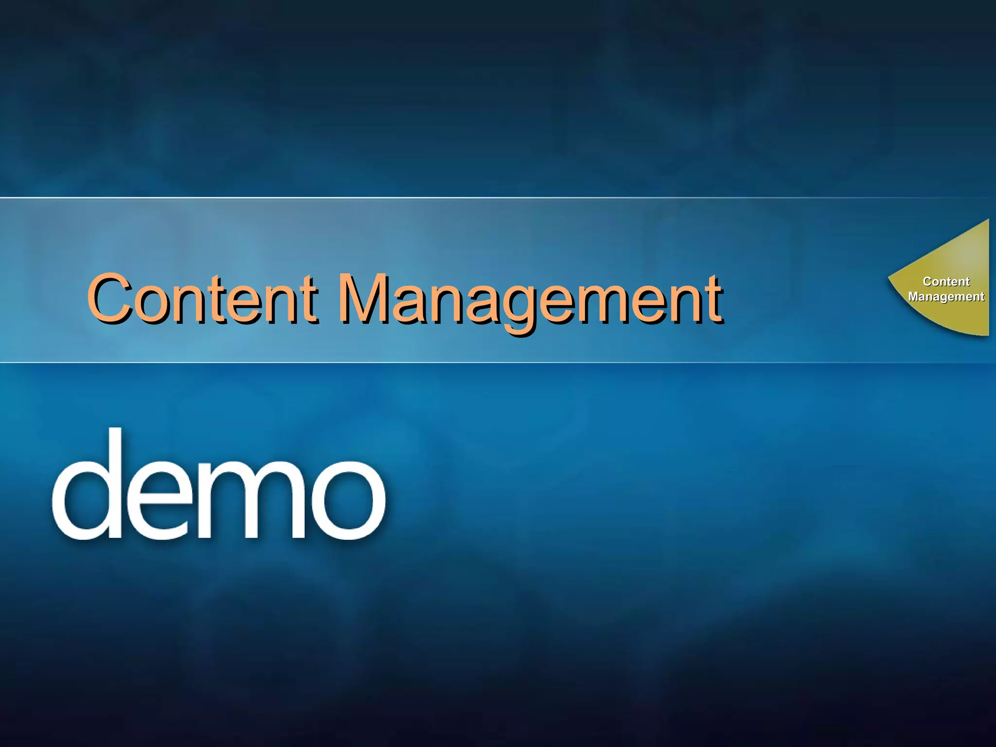 Content Management Content Management 