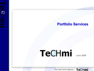 Portfolio Services June 2009 