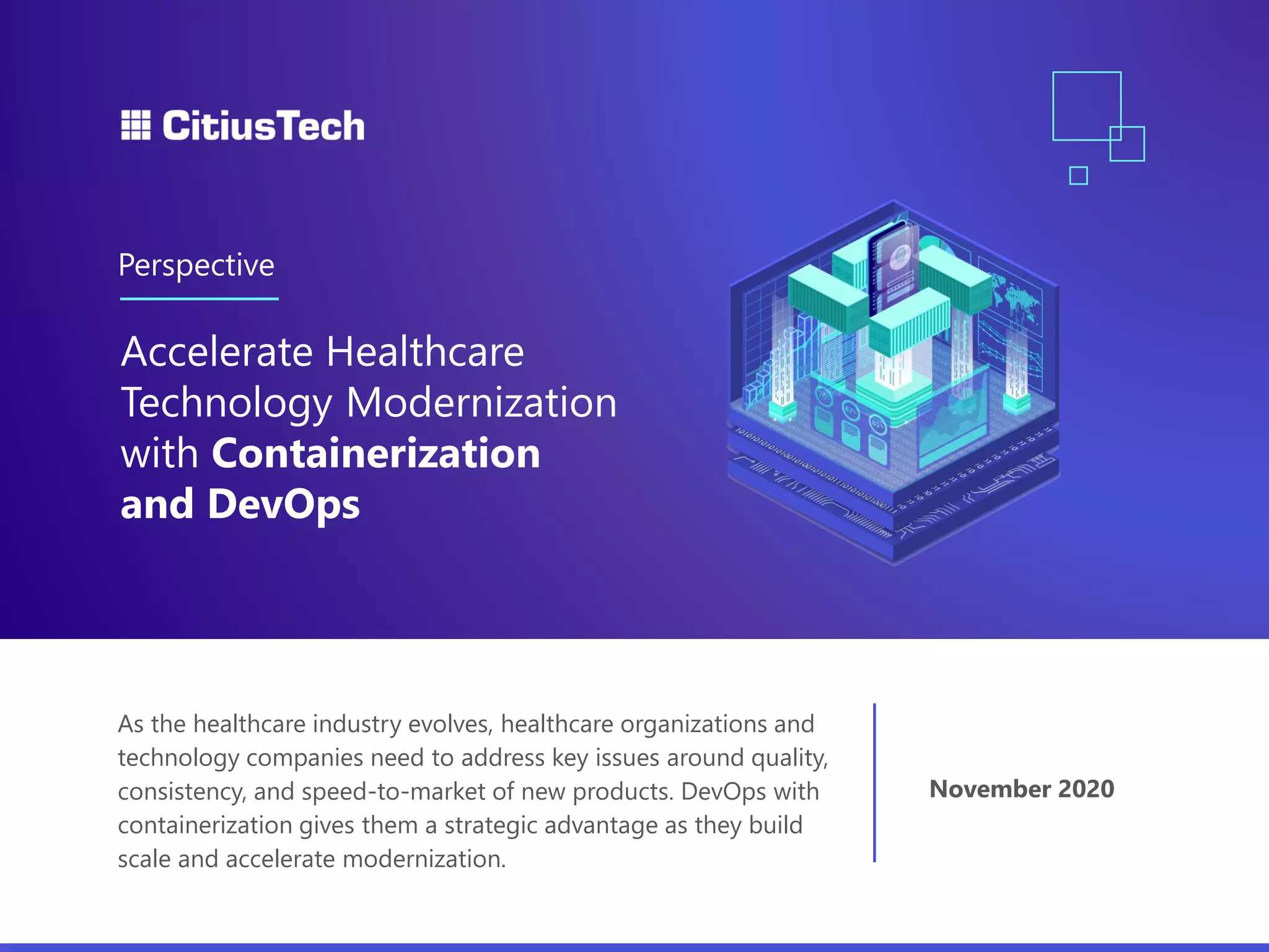 Accelerate Healthcare Technology Modernization with Containerization and DevOps