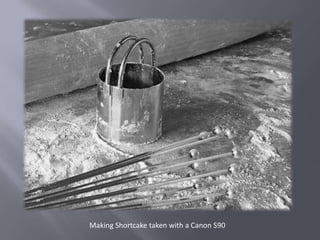 Making Shortcake taken with a Canon S90
 