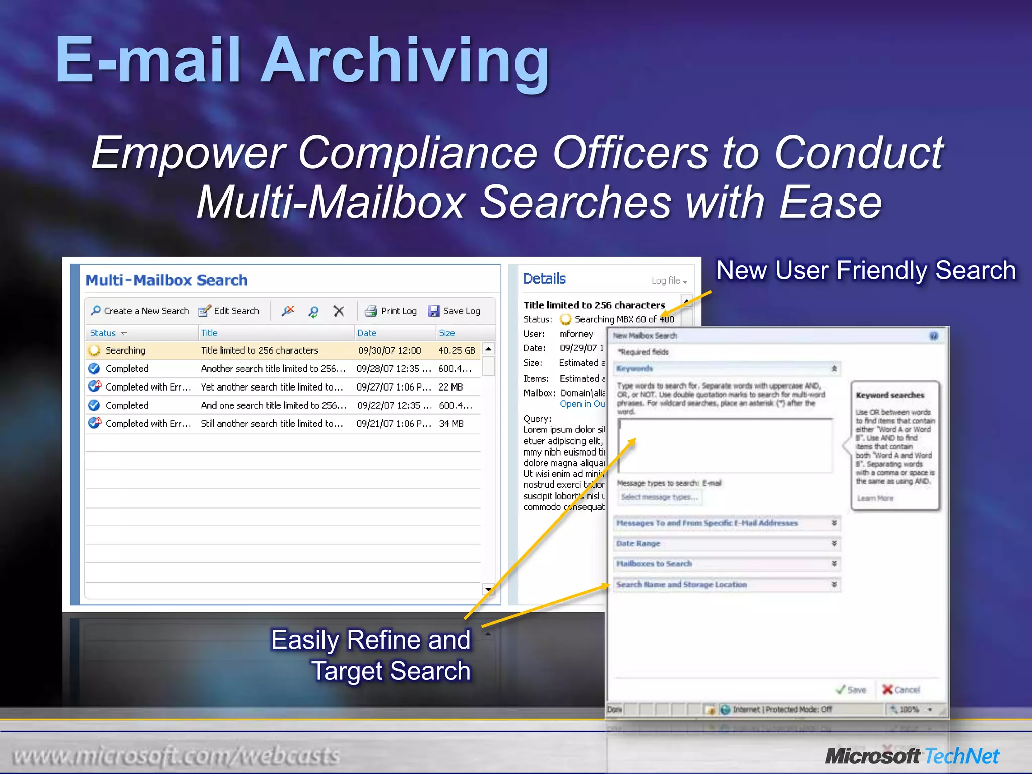 Exchange Server 2010Anywhere AccessFlexible and ReliableProtection and ComplianceE-mail Archiving