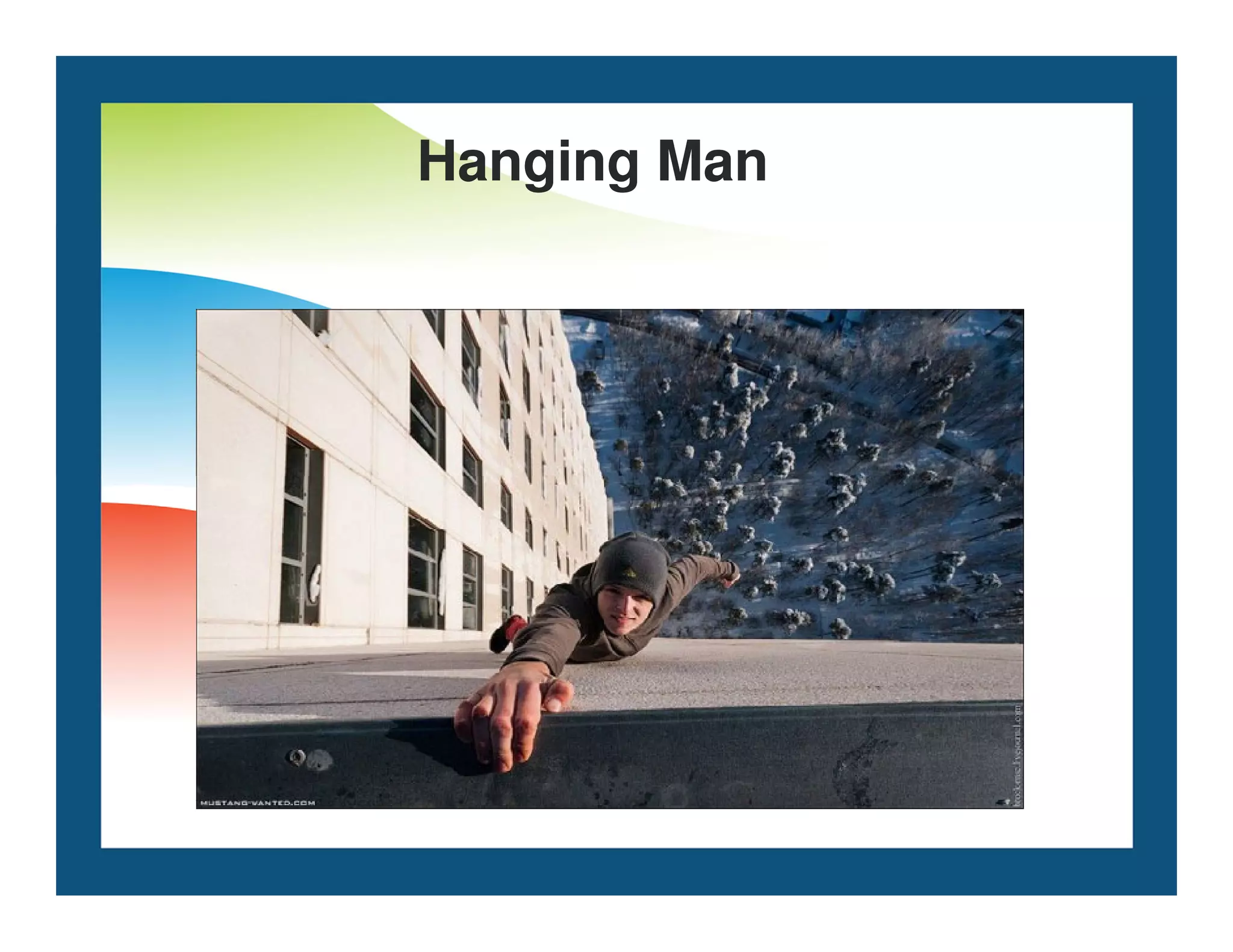 Hanging Man
 