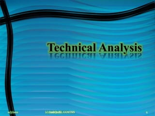 Everything about Technical analysis