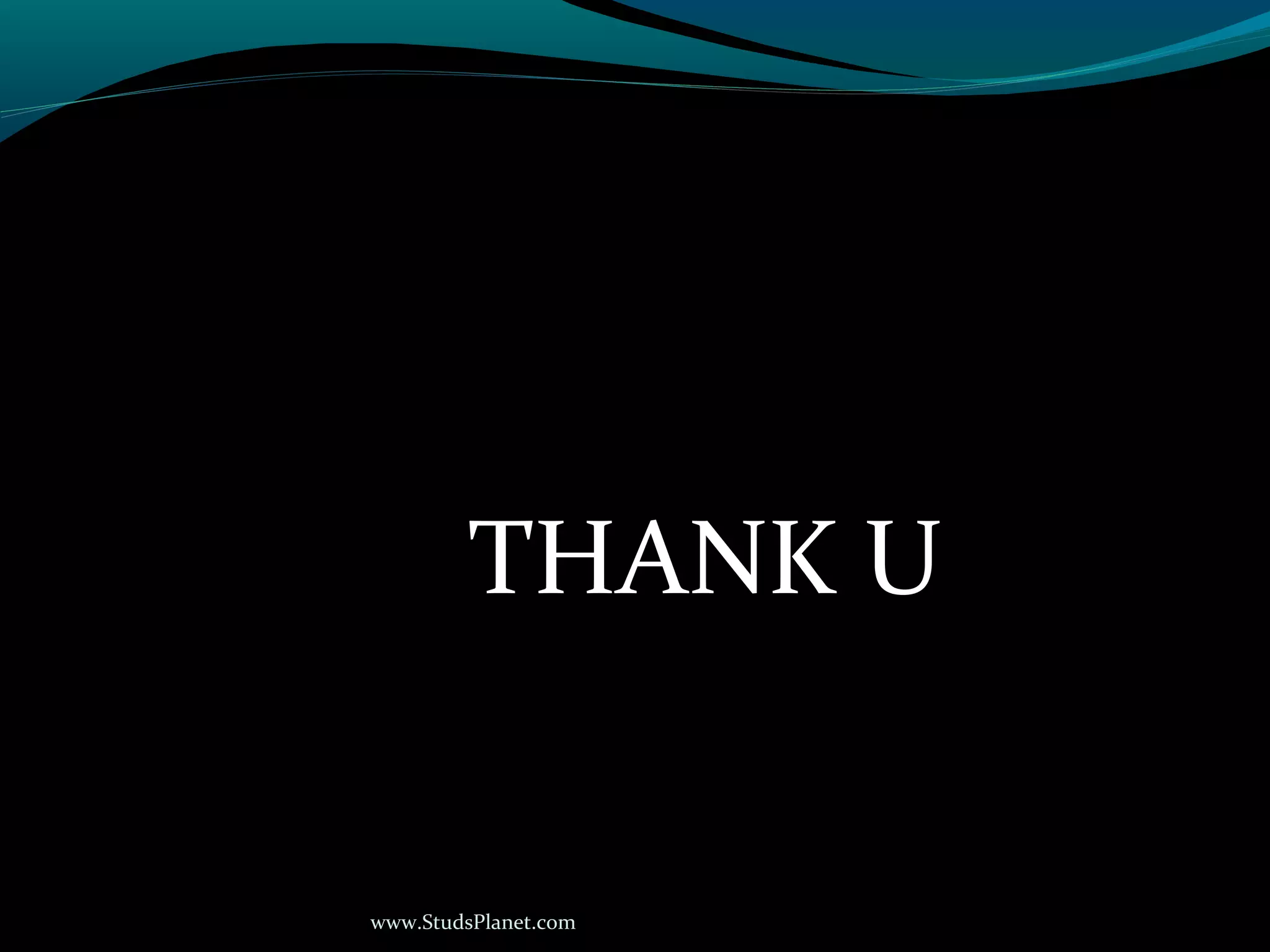 THANK U
www.StudsPlanet.com
 