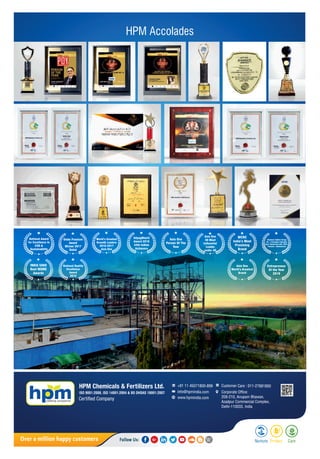 ISO 9001:2008, ISO 14001:2004 & BS OHSAS 18001:2007
HPM Accolades
Asia One
World’s Greatest
Brand
Asia One
40 Most
Inuential
Leader
under 40
Entrepreneur
Of the Year
2019
Asia One
Person Of The
Year
 