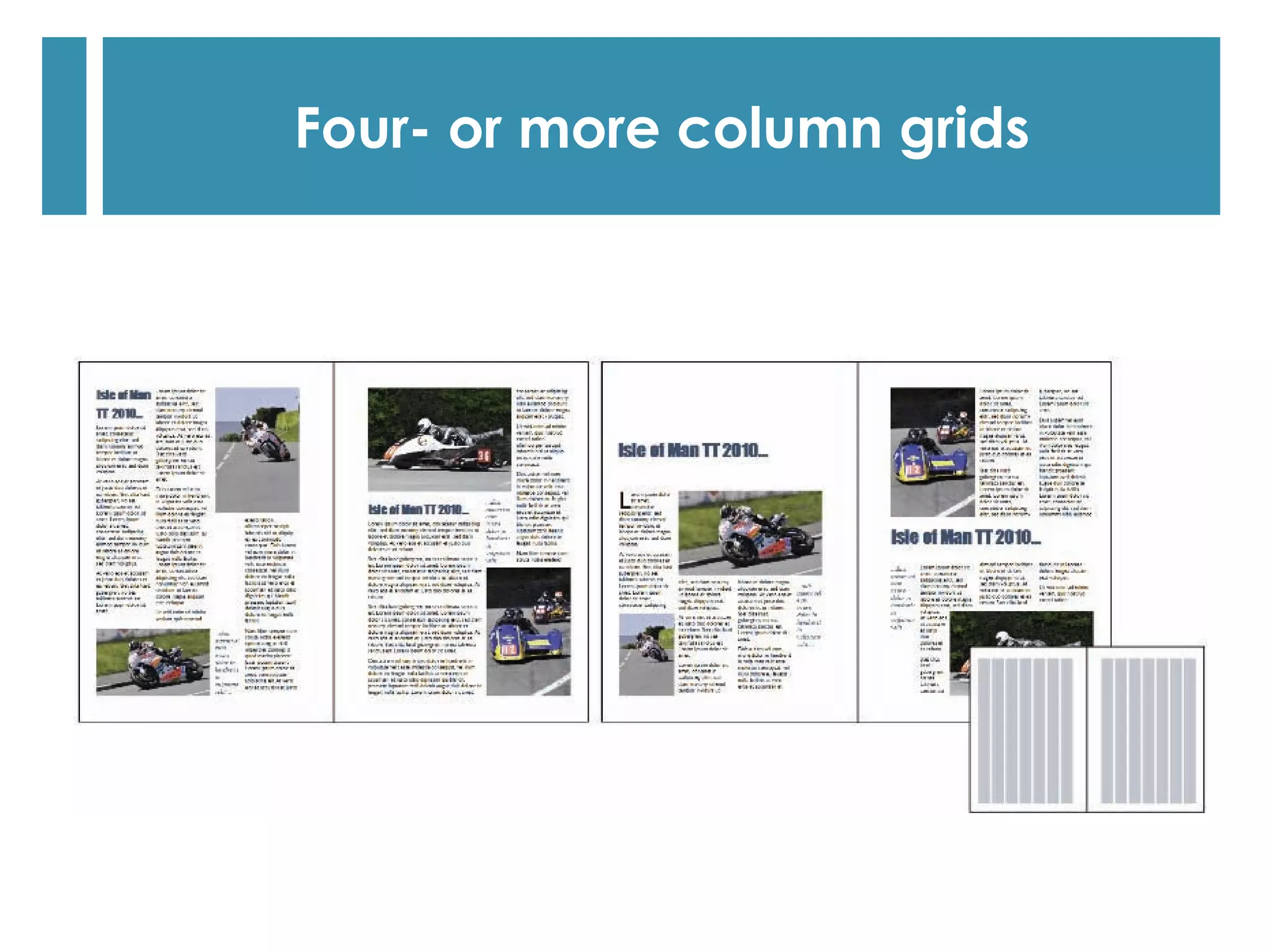 Four- or more column grids
 