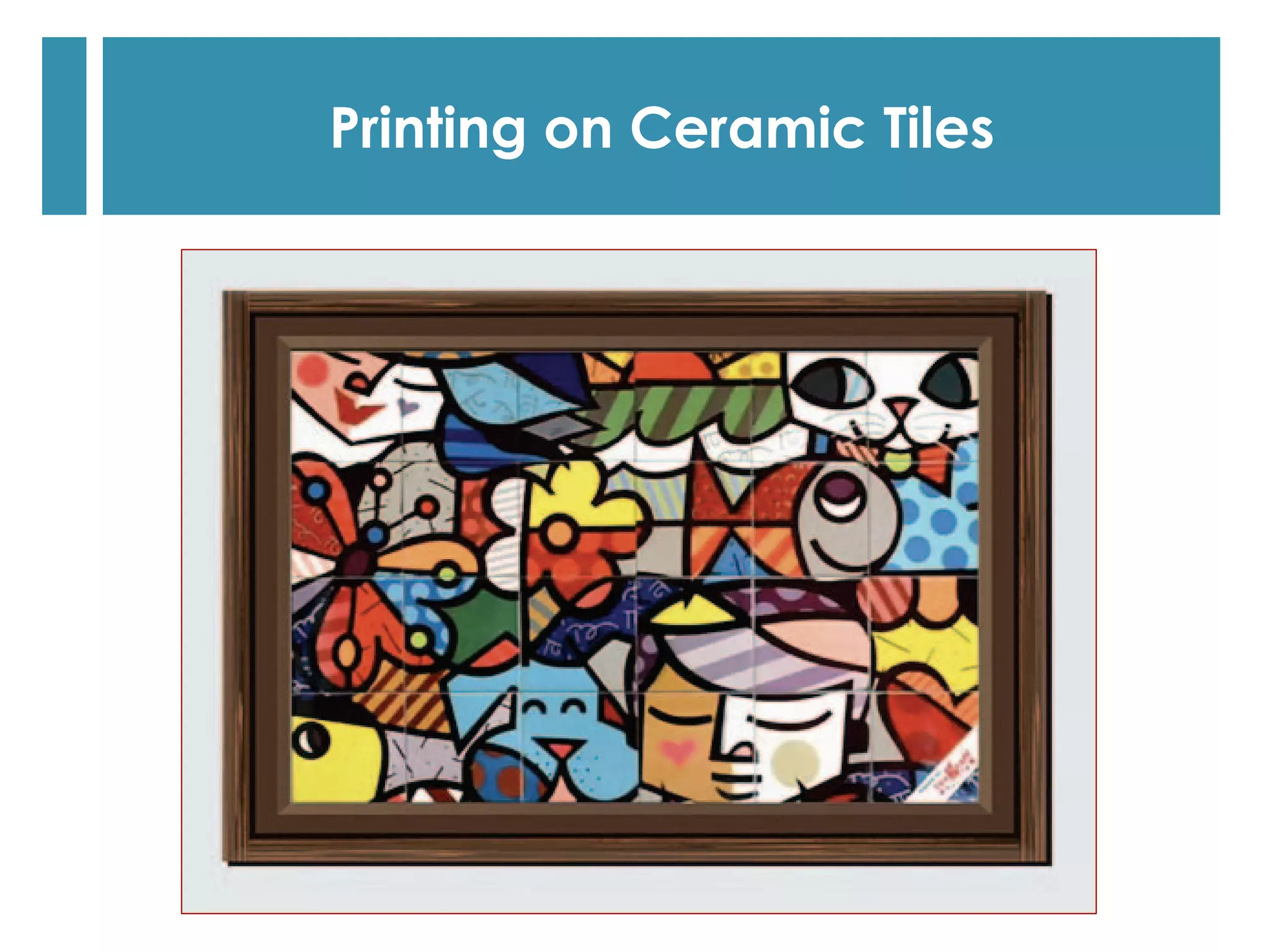 Printing on Ceramic Tiles