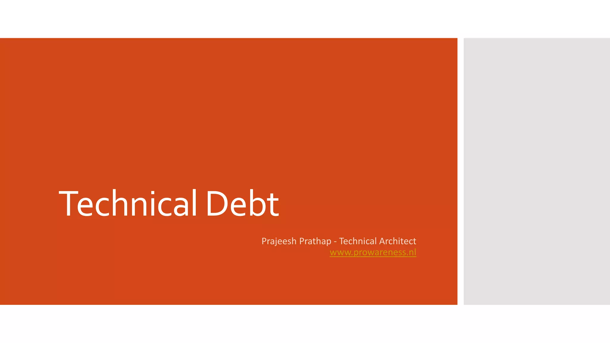 Technical debt | PPT