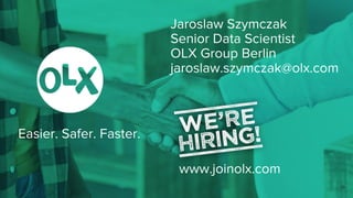 DN18 | Technical Debt in Machine Learning | Jaroslaw Szymczak | OLX