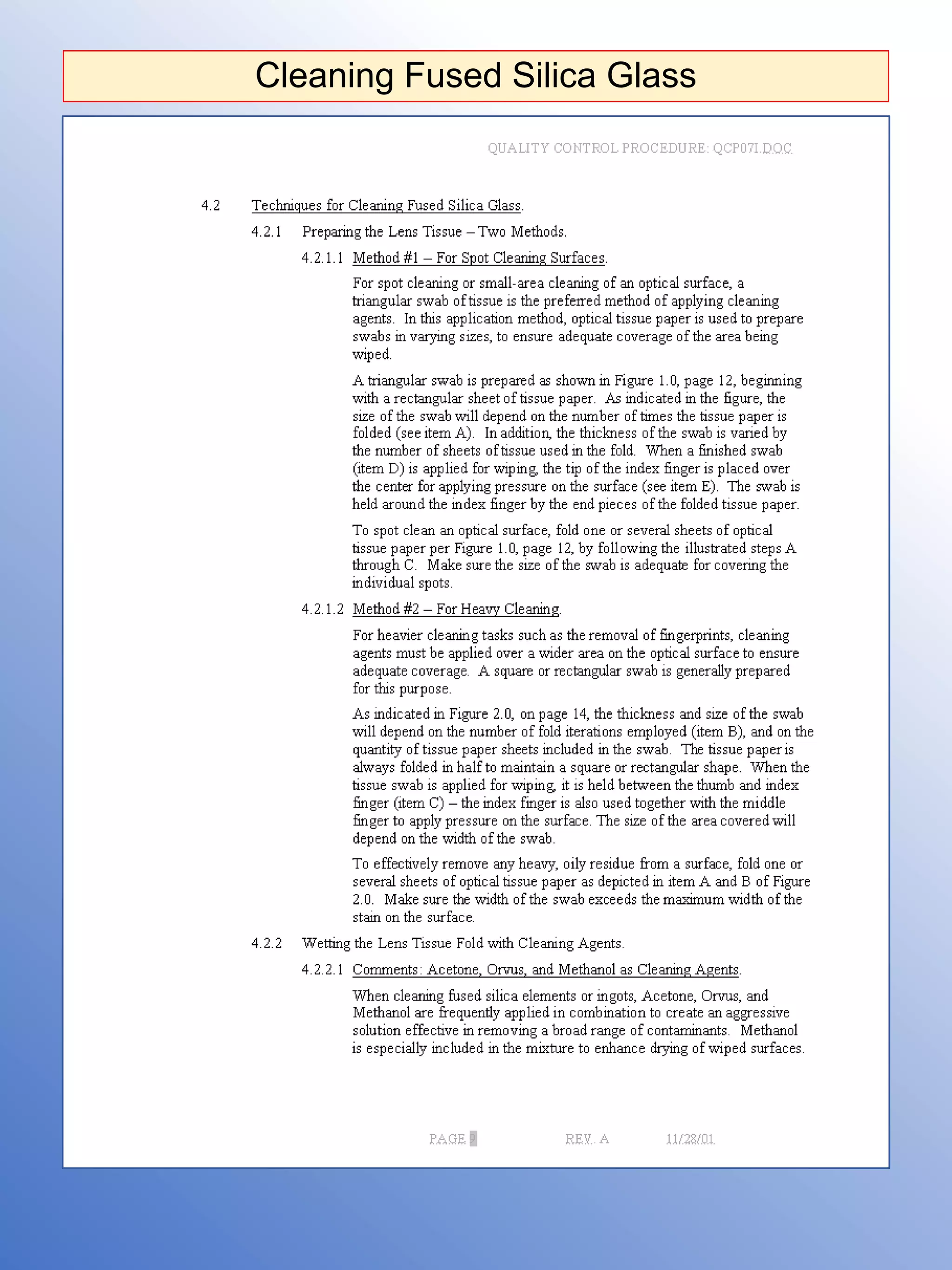 Cleaning Fused Silica Glass
 