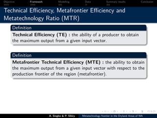 Technical efficiency of producers’ in the dryland areas of west africa   a multiioutput stochaistic metafrontier approach