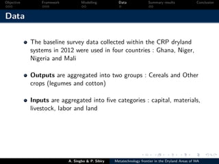 Technical efficiency of producers’ in the dryland areas of west africa   a multiioutput stochaistic metafrontier approach