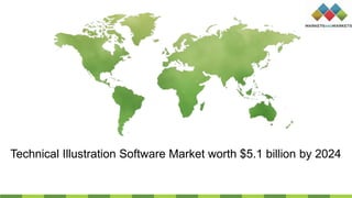 Technical Illustration Software Market worth $5.1 billion by 2024
 