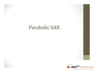 Parabolic SAR
 