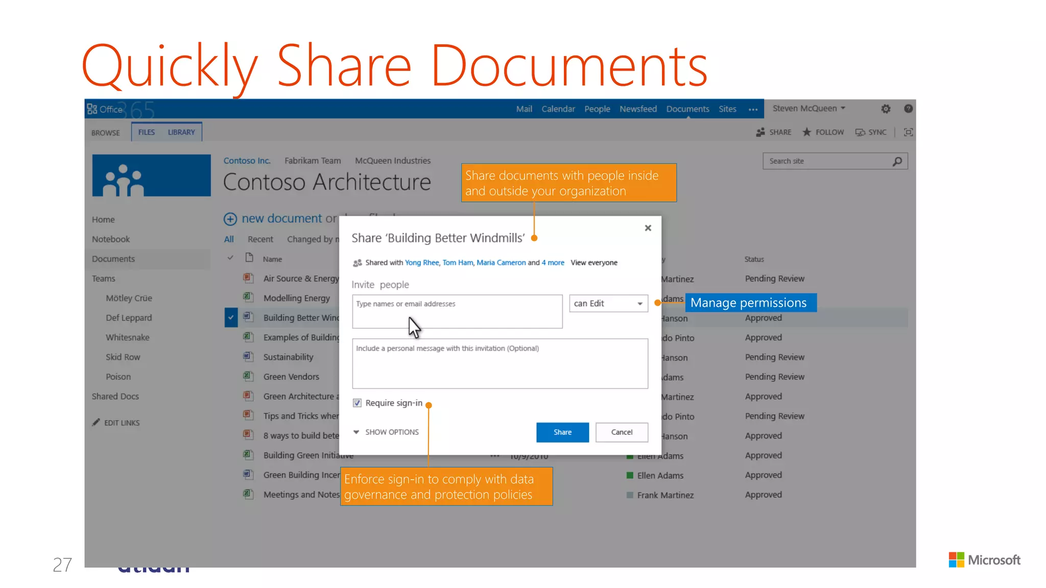 Quickly Share Documents 
Manage permissions  