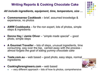 Technical Report Writing - Chocolate Cake K Christian