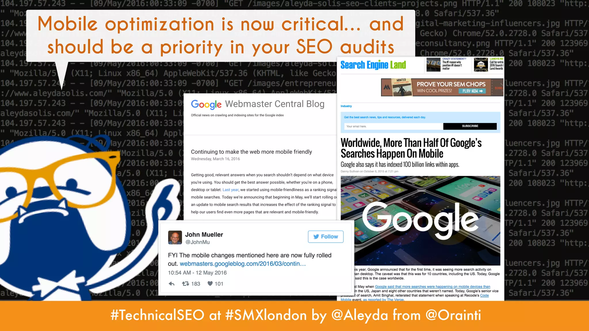 #TechnicalSEO at #SMXlondon by @Aleyda from @Orainti
Mobile optimization is now critical… and
should be a priority in your SEO audits
#TechnicalSEO at #SMXlondon by @Aleyda from @Orainti
 