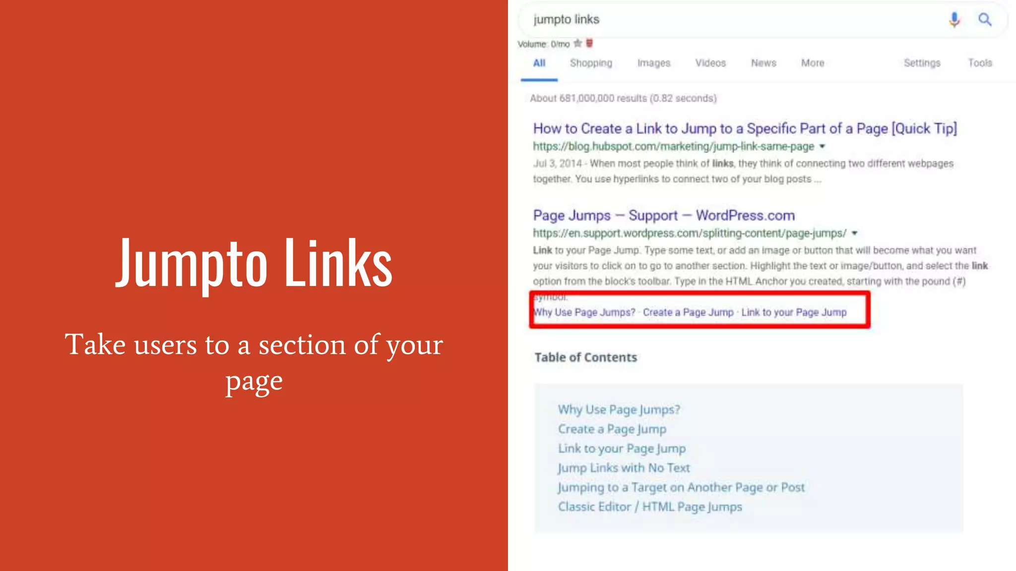 Jumpto Links
Take users to a section of your
page
 