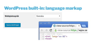 WordPress built-in: language markup
 