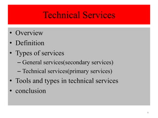 Technical services presentation | PPTX
