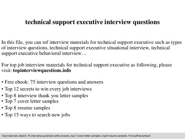 Technical Support Executive Interview Questions